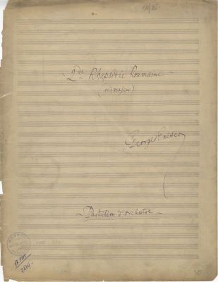 Manuscris muzical autograf complet - George Enescu; ”2de Rhapsodie Roumaine (ré majeur)”, (”Rapsodia Română op. 11 nr. 2, în Re major”)