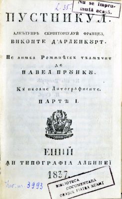 Carte veche - pe limba românească tălmăcit de Pavel Pruncu; Pustnicul: alcătuirea scriitoriului franțez Viconte d’Arlencourt... cu icoane litografisite