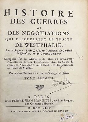 Carte veche - Guillaume-Hyacinthe Bougeant, autor; Histoire des guerres et des négociations qui précédèrent le traité de Westphalie