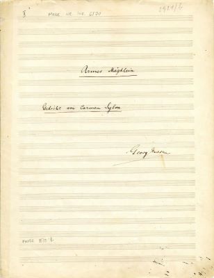 Manuscris muzical autograf complet - George Enescu; „Armes Mägdlein”, pe versuri de Carmen Sylva