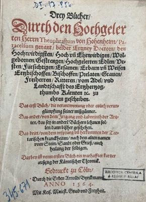 Carte veche - Theophrastum von Hohenheim - Paracelsus, autor; Drey Bücher, durch den hochgelerten Herrn Theophrastum von Hohenheim