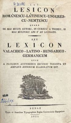 Carte veche - Samuil Micu, Vasile Coloși, Ioan Corneli, Petru Maior, Ioan Theodorovici și Alexandru Teodori, autori; Lesicon romảnescu-lảtinescu-ungurescu-nemtescu