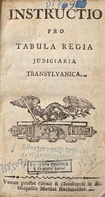 Carte veche; Instructio pro tabula regia judiciaria Transylvanica