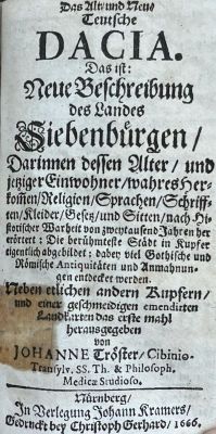 Carte veche - Johann Tröster, autor; Das Alt-und Neu-Teutsche Dacia. Das ist: Neue Beschreibung des Landes Siebenbürgen