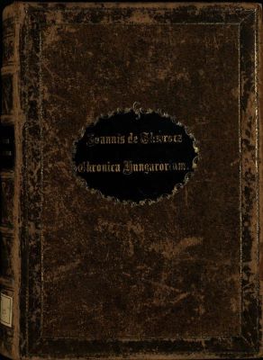 incunabul - Thurocz, Johannes de; Chronica Hungarorum