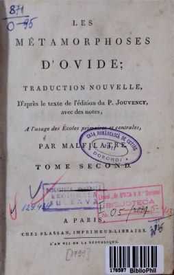 Carte veche - Ovidius [Naso, Publius]; Les Métamorphoses D'Ovide; Traduction nouvelle […] Á l'usage des Écoles primaires et centrales, par Malfilatre.