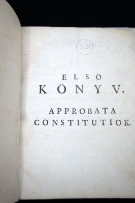 Carte veche transilvăneană; Approbatae Constitutiones Regni Transilvaniae & Partium Regni Hungariae eidem annexarum